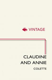 Claudine and Annie Claudine and Annie