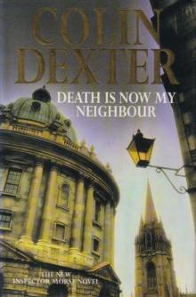 Inspector Morse 12 Death is Now My Neighbour Inspector Morse 12 Death is Now My Neighbour