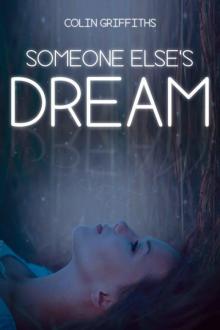 Someone Else's Dream Someone Else's Dream