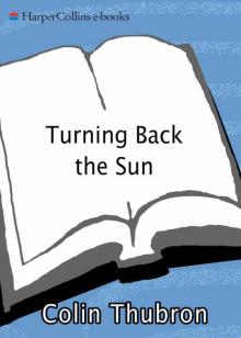 Turning Back the Sun Turning Back the Sun