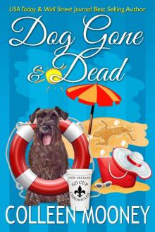 Dog Gone And Dead