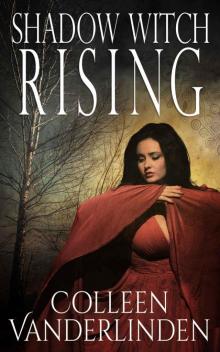 Shadow Witch Rising (Copper Falls Book 1) Shadow Witch Rising (Copper Falls Book 1)