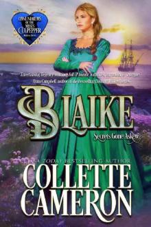 Blaike: Secrets Gone Askew (Conundrums of the Misses Culpepper Book 4)