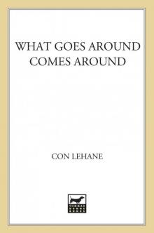 What Goes Around Comes Around