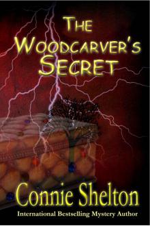 The Woodcarver's Secret (Samantha Sweet Mysteries)
