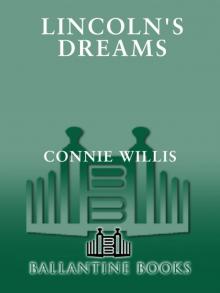 Lincoln's Dreams