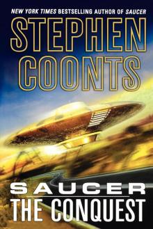Saucer: The Conquest Saucer: The Conquest