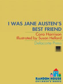 I Was Jane Austen's Best Friend