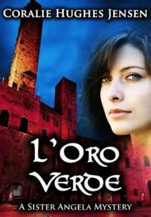L'Oro Verde L'Oro Verde