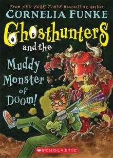 Ghosthunters and the Muddy Monster of Doom!