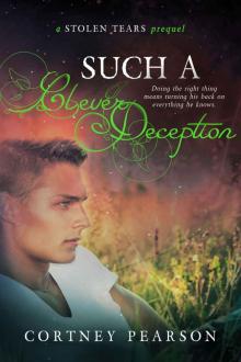 Such a Clever Deception: A Stolen Tears Prequel