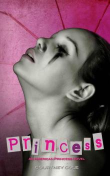 Princess (The American Princess Series)