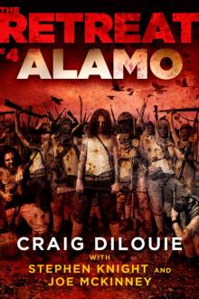 The Retreat #4: Alamo