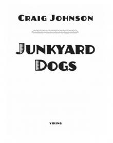 Junkyard Dogs