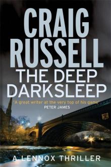 The Deep Dark Sleep l-3