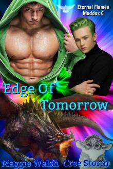Edge Of Tomorrow (Eternal Flames Maddox Book 6) Edge Of Tomorrow (Eternal Flames Maddox Book 6)