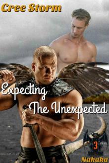 Expecting The Unexpected (Nakaka Book 3)