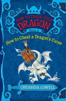 How to Train Your Dragon: How to Cheat a Dragon's Curse How to Train Your Dragon: How to Cheat a Dragon's Curse