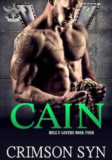 CAIN (Hell's Lovers MC, #4)