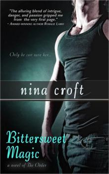 Bittersweet Magic (A Novel of The Order) (Entangled Edge)