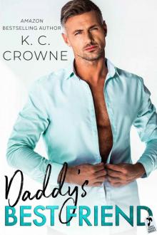Daddy’s Best Friend Daddy’s Best Friend