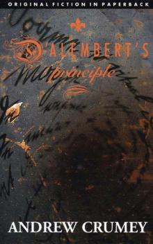 D'Alembert's Principle (Dedalus Original Fiction in Paperback) D'Alembert's Principle (Dedalus Original Fiction in Paperback)