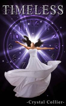 Timeless (Maiden Of Time Book 3)