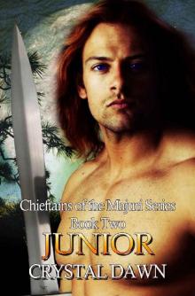 Junior (The Chieftains of the Majuri Book Book 2) Junior (The Chieftains of the Majuri Book Book 2)