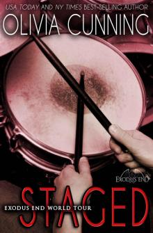Staged (Exodus End World Tour, #3)