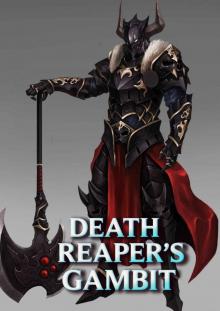 Death Reaper's Gambit