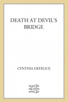 Death at Devil's Bridge Death at Devil's Bridge
