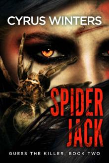 Spider Jack (Guess The Killer Book 2) Spider Jack (Guess The Killer Book 2)