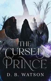 THE CURSED PRINCE: BOOK 1
