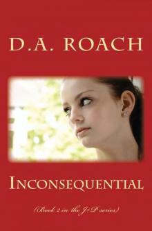 Inconsequential (J+P series) Inconsequential (J+P series)