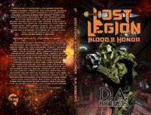 Lost Legion- Blood and Honor Lost Legion- Blood and Honor