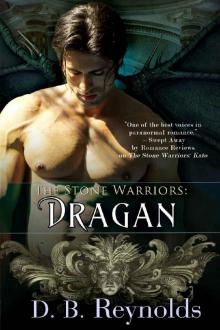 The Stone Warriors: Dragan The Stone Warriors: Dragan