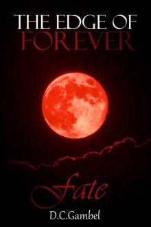 Fate (The Edge of Forever) Fate (The Edge of Forever)