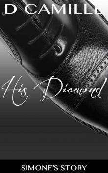 His Diamond_Simone's Story