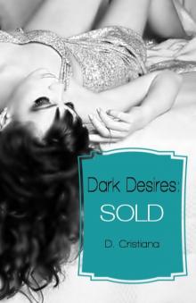 Dark Desires: Sold Dark Desires: Sold
