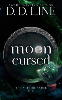 Moon Cursed: A Paranormal University Romance (The Artemis Curse Book 2)
