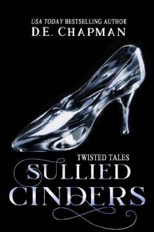 Sullied Cinders: A Reverse Harem Omegaverse Fairy Tale Retelling (Twisted Tales Book 2)