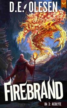 Firebrand 3: The Acolyte