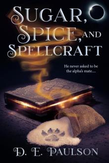 Sugar, Spice, and Spellcraft Sugar, Spice, and Spellcraft