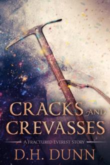 Cracks and Crevasses: A Fractured Everest Story