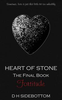 Fortitude (Heart of Stone) Fortitude (Heart of Stone)