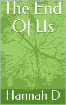 The End of Us The End of Us