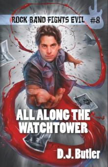 All Along the Watchtower All Along the Watchtower