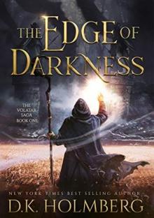 Holmberg, D.K [Volatar Saga 01] The Edge of Darkness