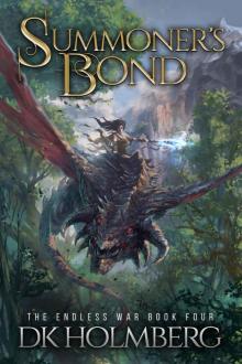 Summoner's Bond (The Endless War Book 4)
