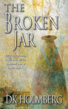 The Broken Jar